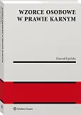 Wzorce osobowe w prawie karnym