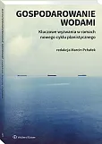 Gospodarowanie wodami Gospodarowanie wodami