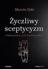 Życzliwy sceptycyzm Poradnik użytkownika