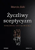 Życzliwy sceptycyzm Poradnik użytkownika