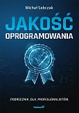 Jakość oprogramowania Podręcznik dla profesjonalistów