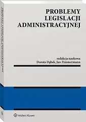 Problemy legislacji administracyjnejDorota Dąbek