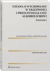 Ustawa o wychowaniu w trzeźwości i,Michał Koszowski Ustawa o wychowaniu w trzeźwości i,Michał Koszowski