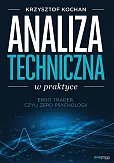 Analiza techniczna w praktyce ErgoTrader czyli zero psychologii Analiza techniczna w praktyce ErgoTrader czyli zero psychologii