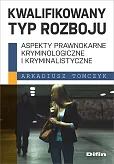 Kwalifikowany typ rozboju Kwalifikowany typ rozboju