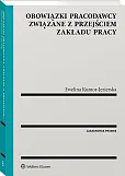 Obowiązki pracodawcy związane z przejściem zakładu pracy
