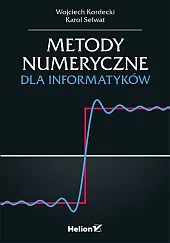 Metody numeryczne dla informatykówWojciech Kordecki