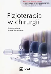 Fizjoterapia w chirurgiiMarek Woźniewski