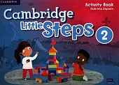 Cambridge Little Steps Level 2 Activity,Gabriela Zapiain Cambridge Little Steps Level 2 Activity,Gabriela Zapiain