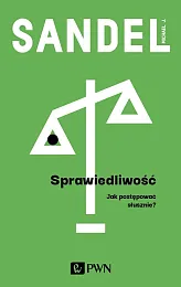SprawiedliwośćL.Michael Sandel SprawiedliwośćL.Michael Sandel