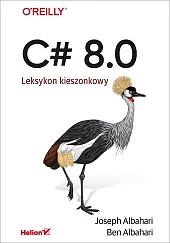 C# 8.0 Leksykon kieszonkowyJoseph Albahari