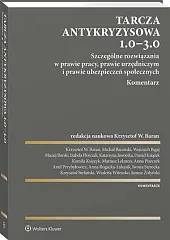 Tarcza antykryzysowa 1.0 - 3.0. Szczególne,Michał Barański