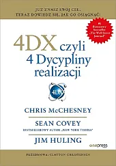 4DX, czyli 4 Dyscypliny realizacjiChris McChesney