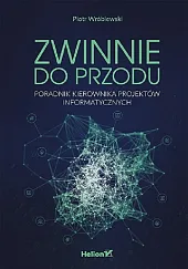 Zwinnie do przodu.Wróblewski Piotr