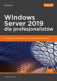 Windows Server 2019 dla profesjonalistów