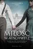 Miłość w Auschwitz Miłość w Auschwitz