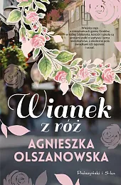 Wianek z różAgnieszka Olszanowska