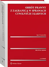 Obrót prawny z zagranicą w sprawach,Jan Ciszewski