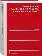 Obrót prawny z zagranicą w sprawach cywilnych i karnych Obrót prawny z zagranicą w sprawach cywilnych i karnych