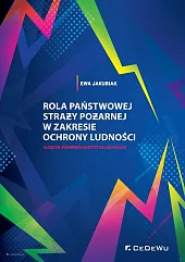 Rola Państwowej Straży Pożarnej w zakresie,Ewa Jakubiak