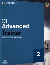 C1 Advanced Trainer 2 Six Practice Tests with Answers with Resources Download