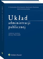 Układ administracji publicznej Układ administracji publicznej