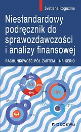 Niestandardowy podręcznik do sprawozdawczości i analizy,Svetlana Rogozina