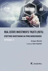 Real Estate Investments Trusts (REITs) -,Grzegorz Mizerski