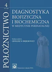 Położnictwo Tom 4H.Grzegorz Bręborowicz