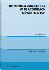 Kontrola zarządcza w placówkach oświatowych Kontrola zarządcza w placówkach oświatowych