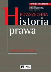 Powszechna historia prawaAndrzej Dziadzio Powszechna historia prawaAndrzej Dziadzio