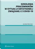 Szkolenia pracowników w sytuacji kryzysowej związanej z COVID-19