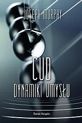 Cud dynamiki umysłu