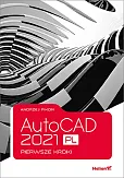 AutoCAD 2021 PL. Pierwsze kroki AutoCAD 2021 PL. Pierwsze kroki