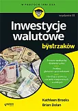 Inwestycje walutowe dla bystrzaków Inwestycje walutowe dla bystrzaków