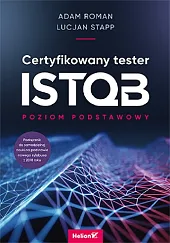 Certyfikowany tester ISTQB Poziom podstawowyAdam Roman