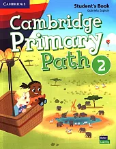 Cambridge Primary Path 2 Student's Book,Gabriela Zapiain
