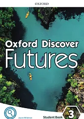 Oxford Discover Futures 3 Student BookJayne Wildman
