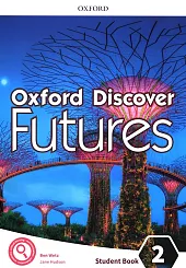 Oxford Discover Futures 2 Student BookBen Wetz