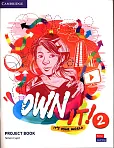 Own It! 2 Project Book