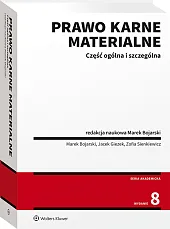 Prawo karne materialne. Część ogólna i szczególna
