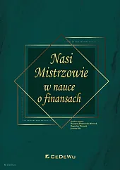 Nasi Mistrzowie w nauce o finansachKrystyna Piotrowska-Marczak