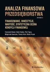 Analiza finansowa przedsiębiorstwa Analiza finansowa przedsiębiorstwa