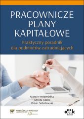 Pracownicze plany kapitałowe Pracownicze plany kapitałowe