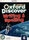 Oxford Discover 6 Writing &amp; Spelling Book