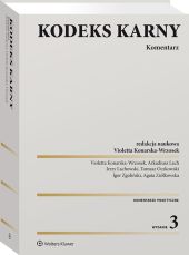 Kodeks karny. Komentarz Kodeks karny. Komentarz