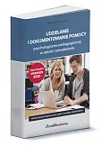 Udzielanie i dokumentowanie pomocy psychologiczno-pedagogicznej w szkole i przedszkolu Udzielanie i dokumentowanie pomocy psychologiczno-pedagogicznej w szkole i przedszkolu