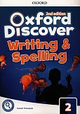 Oxford Discover 2 Writing &amp; Spelling