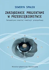 Zarządzanie projektami w przedsiębiorstwie.Spałek Seweryn