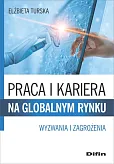 Praca i kariera na globalnym rynku Praca i kariera na globalnym rynku